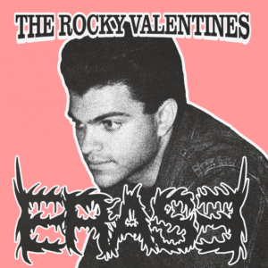 The Rocky Valentines 'Erase'