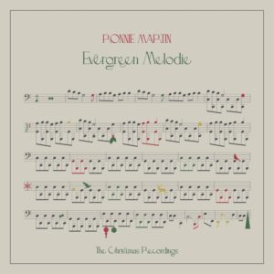 Ronnie Martin 'Evergreen Melodie'