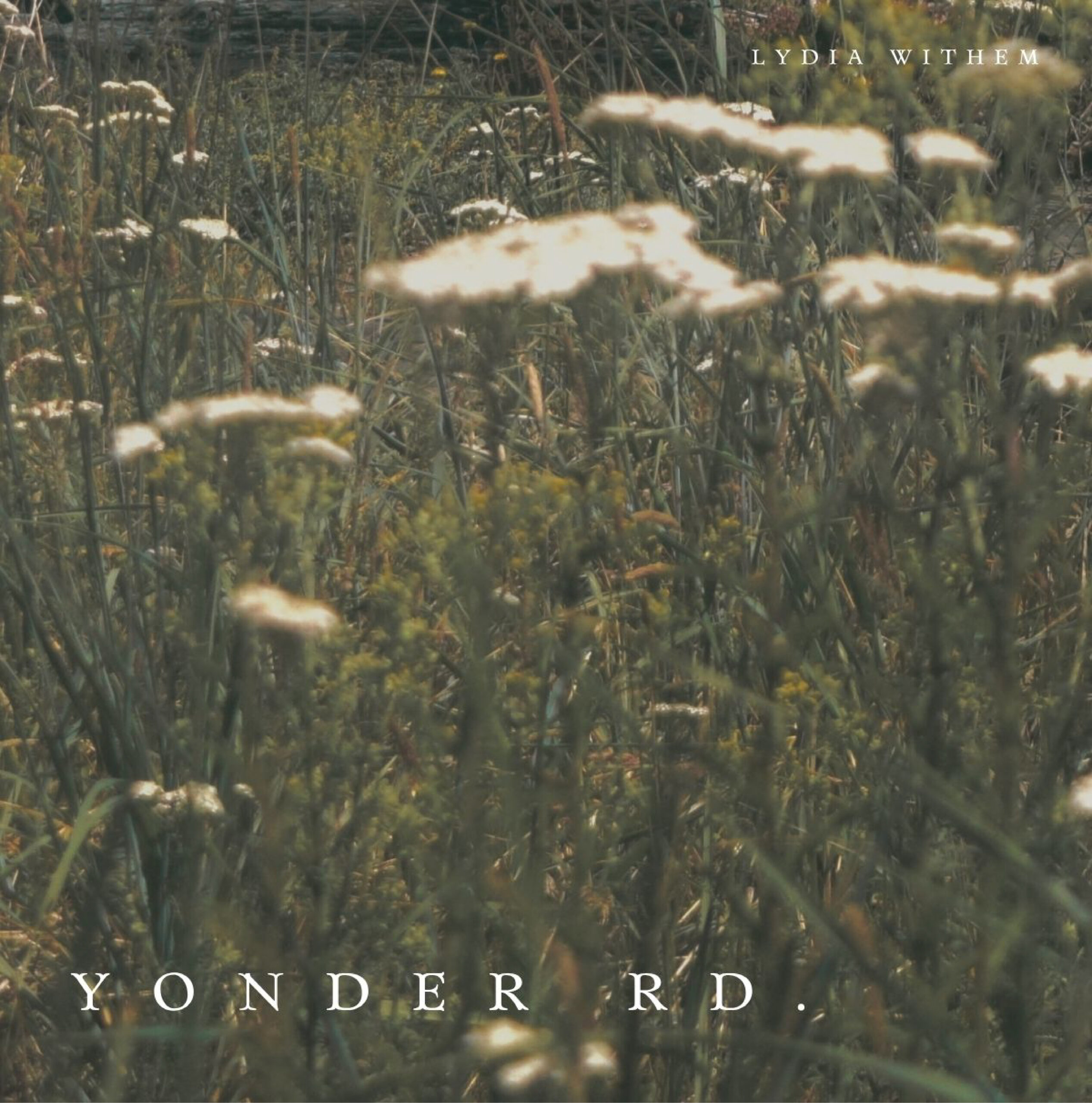 Lydia Withem 'Yonder Rd.'